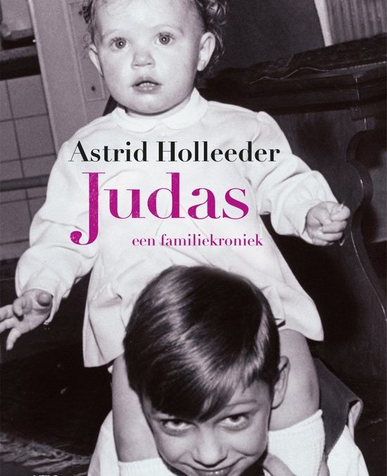Summer Books: Judas – Astrid Holleeder
