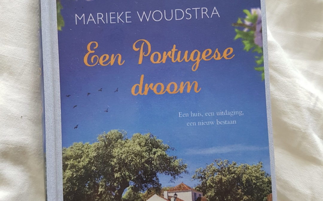 Autumn Books: Een Portugese droom – Marieke Woudstra