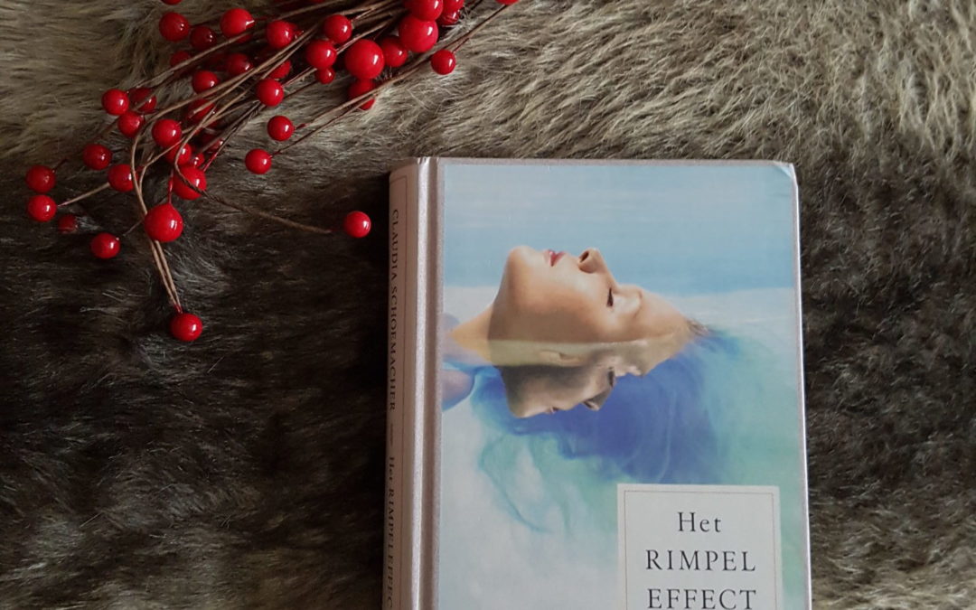 Winter books: Het rimpeleffect – Claudia Schoemacher