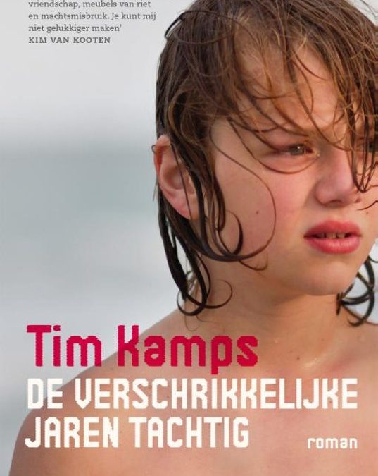 Book Tuesday: De verschrikkelijke jaren tachtig – Tim Kamps