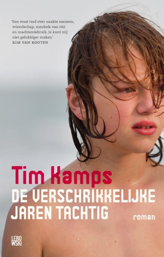 Book Tuesday: De verschrikkelijke jaren tachtig – Tim Kamps