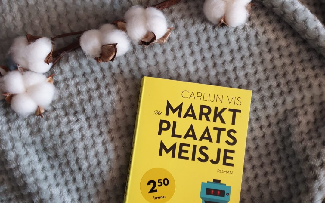 Book Thursday || Het marktplaatsmeisje – Carlijn Vis