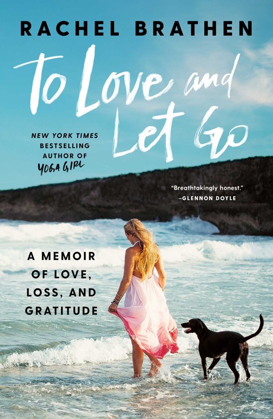 Book Review || To love and Let go – Rachel Brathen