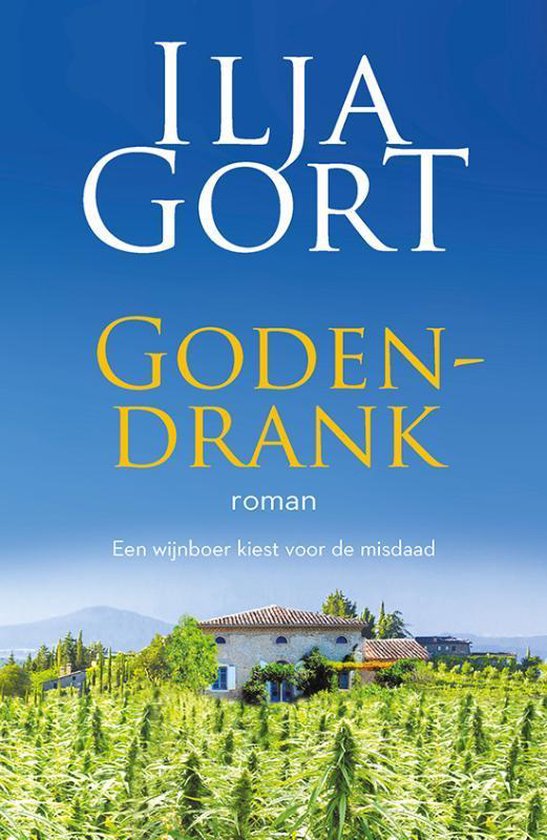 Book Tuesday || Godendrank – Ilja Gort