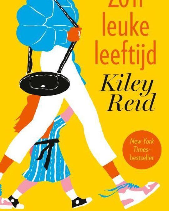 Books || Zo’n leuke leeftijd – Kiley Reid