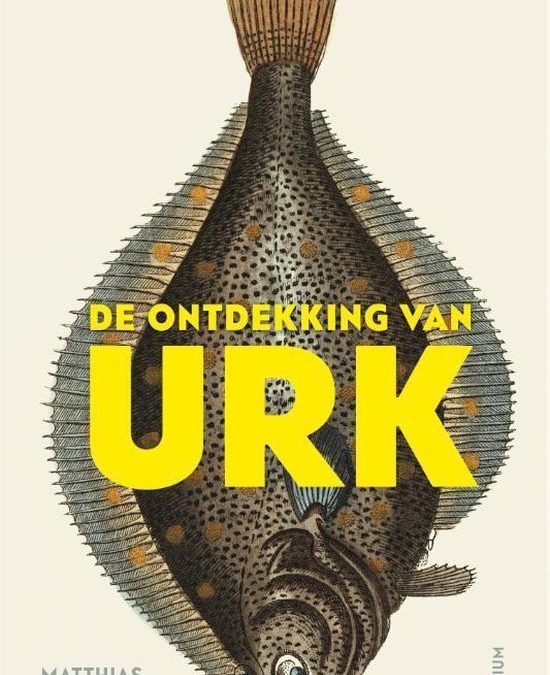 Books || De ontdekking van Urk – Matthias M.R. Declercq