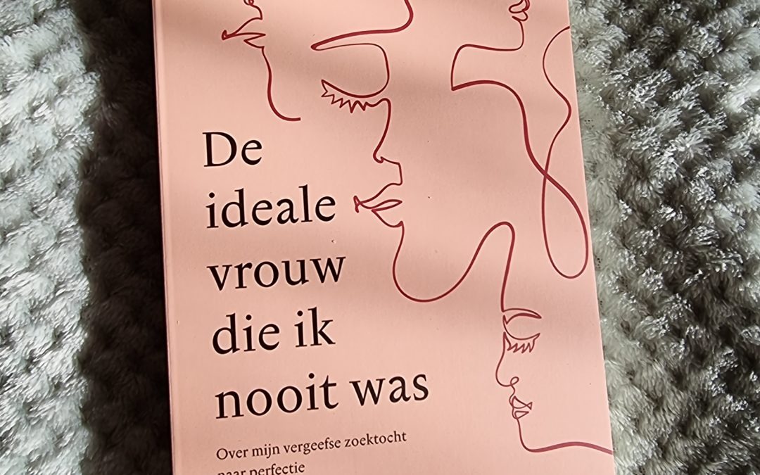 Books || De ideale vrouw die ik nooit was – Sofie Rozendaal