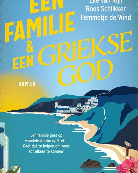 Books || Een familie en een Griekse God – Ronald Giphart, Elle van Rijn, Roos Schlikker en Femmetje de Wind