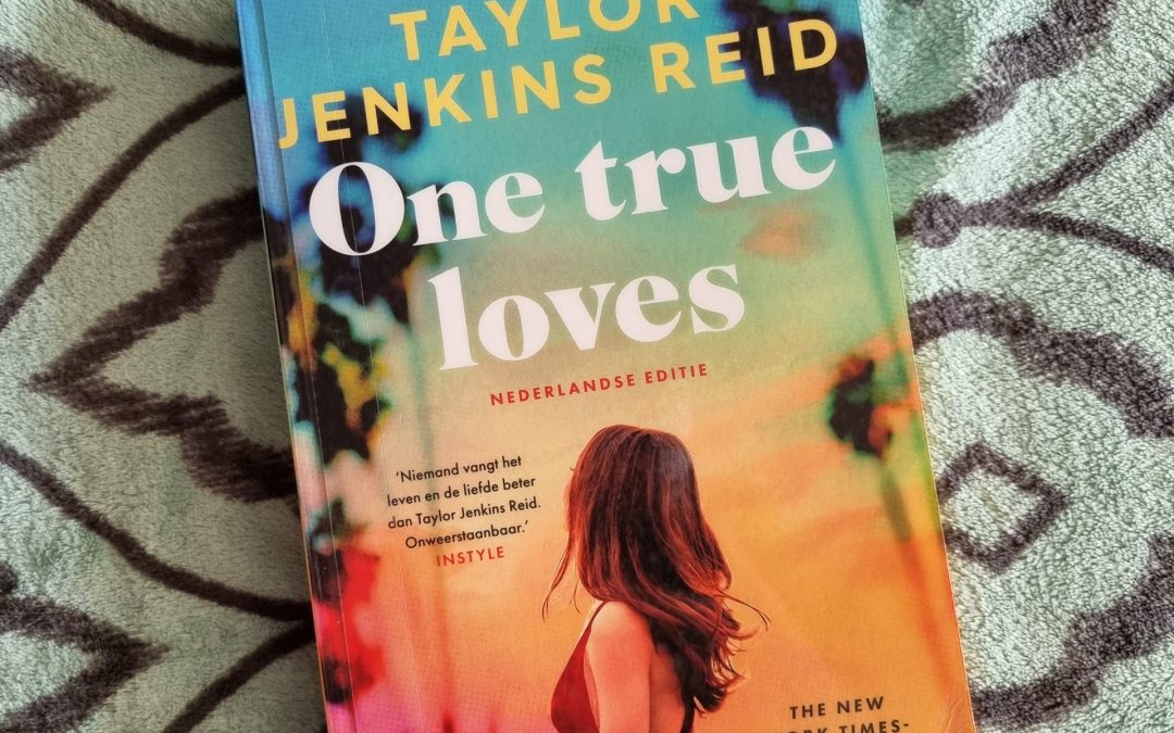 Books || One true loves – Taylor Jenkins Reid