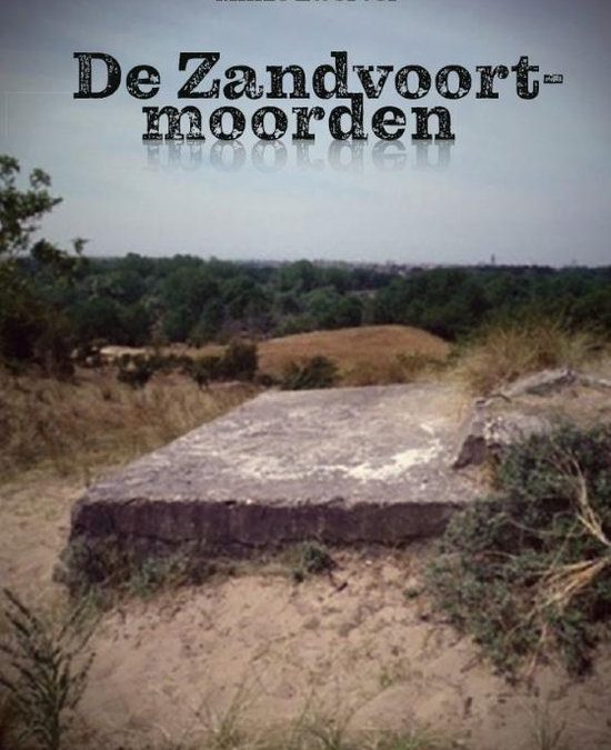 Books || De Zandvoort-moorden – Minze Zwerver
